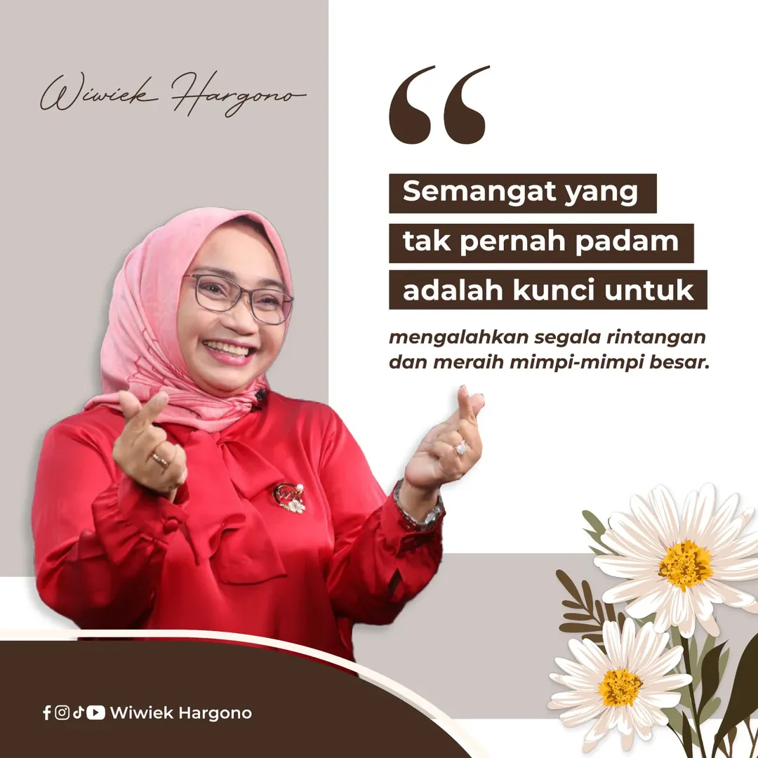 wiwiek hargono_quote_motivasi_1 wiwiek hargono_quote_motivasi_1